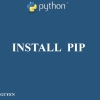 Cài đặt pip  cho python 3 cách nhanh nhất